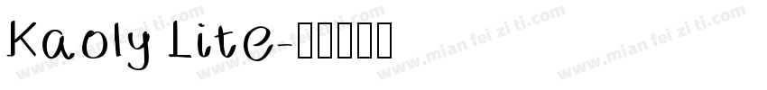 Kaoly Lite字体转换